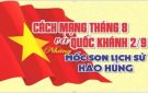 Bài tuyên truyền 79 năm cách mạng tháng 8 và quốc khánh 2.9